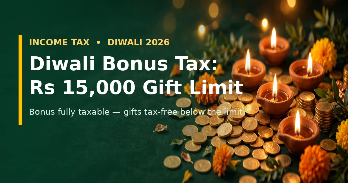 Diwali bonus tax 2026 - employer gift Rs 15000 limit explained