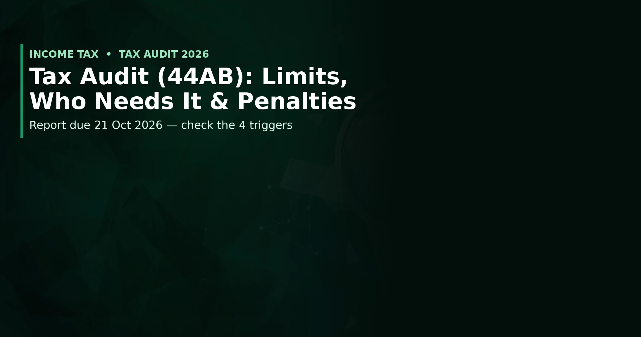 Income tax audit 44AB limits, who needs a tax audit, and penalty chart for AY 2026-27